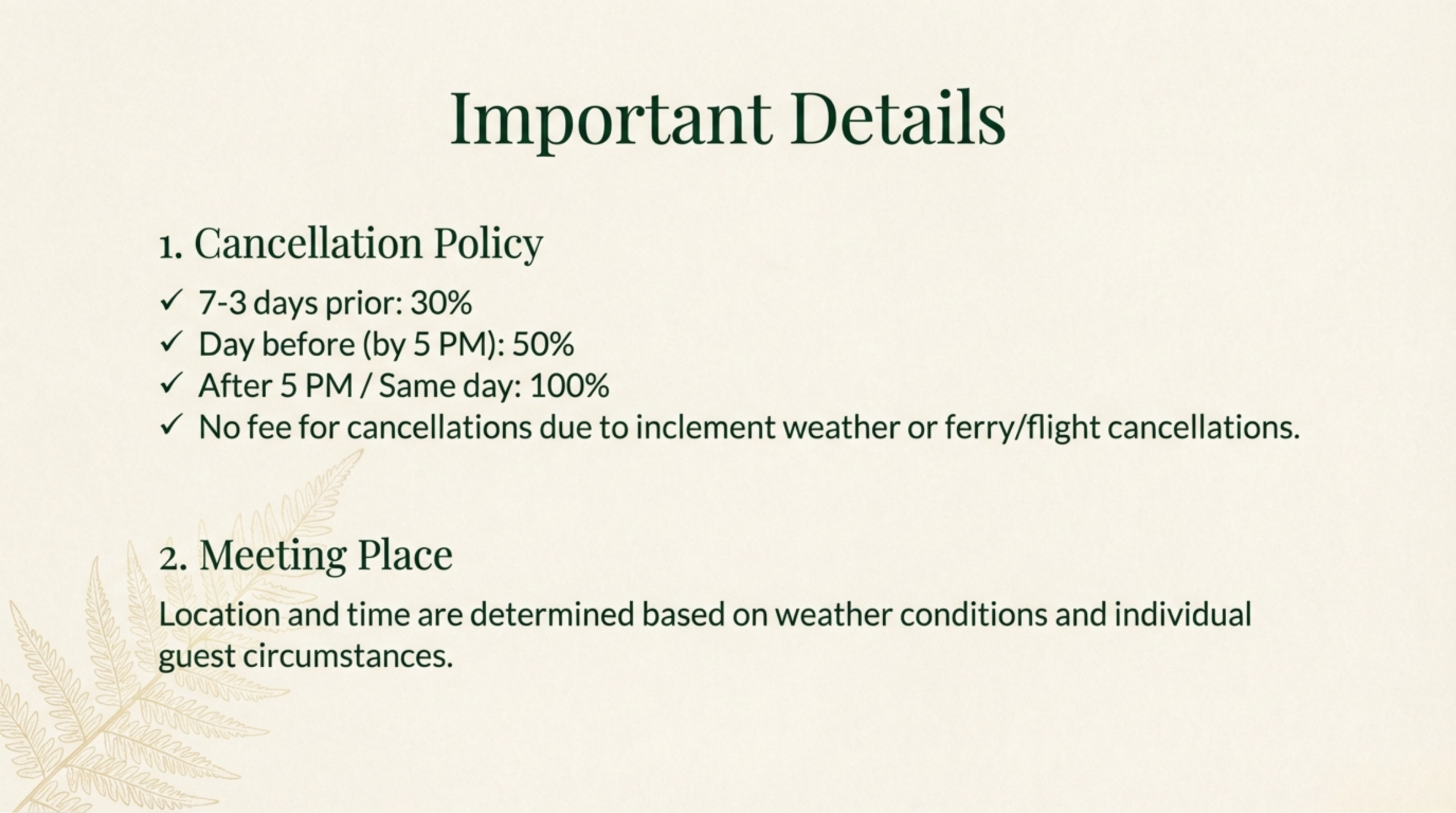 Important details: Cancellation policy (7-3 days: 30%, Day before: 50%, Same day: 100%) and meeting place information based on weather conditions.