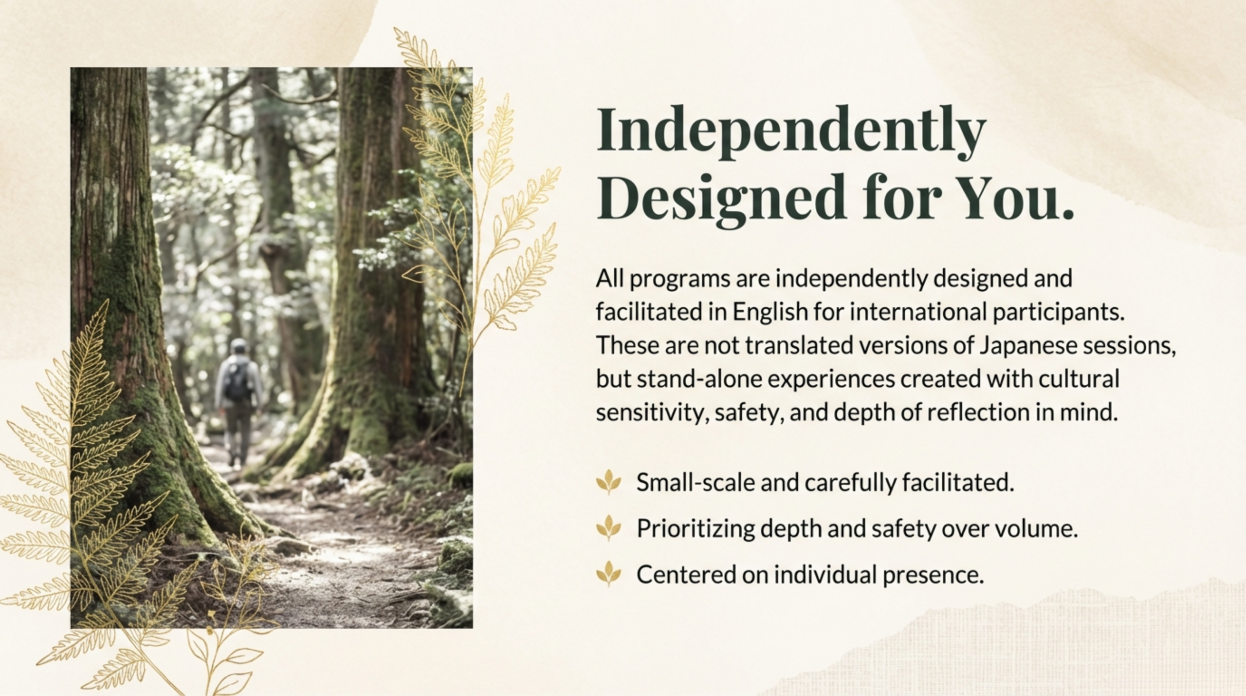 Description of independently designed forest bathing programs facilitated in English for international participants in Yakushima.